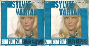 DISQUE 45 TOURS SYLVIE VARTAN ‎– ZUM ZUM ZUM / BABY CAPONE - Bild 1 von 1