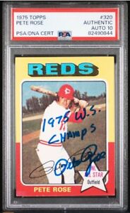 1975 Topps PETE ROSE Signed Baseball Card #320 PSA/DNA Auto 10 WS Champs