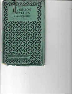 St Simeon Stylites A one Act Play by F Sladen-Smith 1926 Oxford, UK- Basil Black - Foto 1 di 1