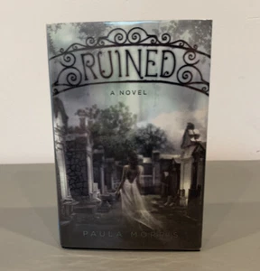 RUINED Paula Morris YA Supernatural SIGNED FIRST EDITION New Orleans HBDJ - Picture 1 of 6