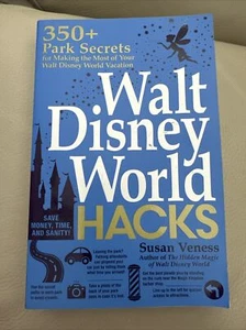 Walt Disney World Hacks 350+ Secrets - Picture 1 of 3
