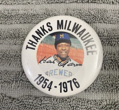 1976 Milwaukee Brewers Hank Aaron "Thanks Milwaukee" Pin 2-1/4 Inches - Image 1 of 3
