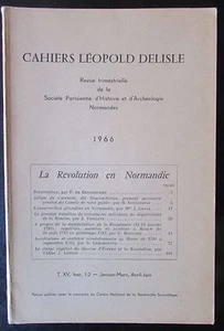 NORMANDY ARCHAEOLOGY NOTEBOOKS LEOPOLD DELISLE 1966 REVOLUTION IN NORMANDY - Picture 1 of 1