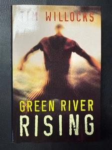 Green River Rising, Tim Willocks, Hardcover **Signed** F/F Free shipping - Picture 1 of 5