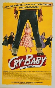 Cry-Baby - Broadway Window Card 2008 - James Snyder, Elizabeth Stanley - Picture 1 of 1