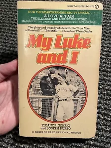 My Luke and I Eleanor Gehrig PB First 1st Printing 1977 Lou Gehrig rare Yankees - Picture 1 of 5