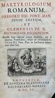 1690 Martyrologium Romanum - Plantiniana (Plantin) Press: Balthasaris Moreti