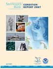 Stellwagen Bank National Marine Sanctuary: Condition Report 2007. Commerce<|