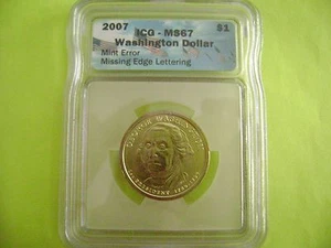2007 GEORGE WASHINGTON ICG MS67 MISSING EDGE LETTERING US MINT ERROR COIN - Picture 1 of 3