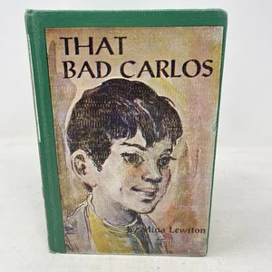 That Bad Carlos Mina Lewiton 1964 HC 1st Edition Ex-Library Howard Simon Illus - Picture 1 of 13