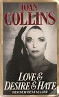 Love and Desire and Hate, Collins, Joan