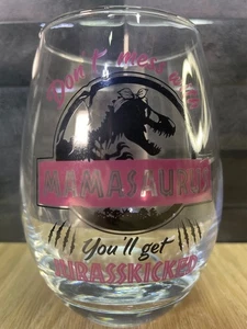 Verre à vin 15 oz. Ne jouez pas avec Mamasaurus 🦖Vous aurez Jurasskicked 🦖 - Photo 1/4