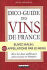 Dico Guide Des Vins De France Von Droulhiole Michel  Buch  Zustand Sehr Gut