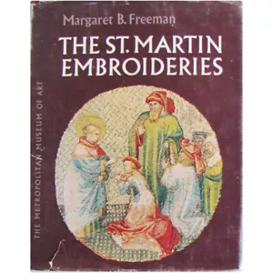 Die St. Martin Stickereien von Margaret B. Freeman, Metropolitan Museum of Art - Bild 1 von 12