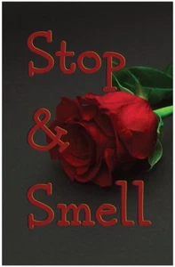 Smell Roses Inspirational Christian 11" x 17" Poster-C71 - Picture 1 of 1