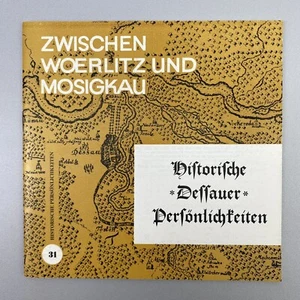 Zwischen Wörlitz und Mosigkau Nr. 31 "Hist. Dessauer Persönlichkeiten", Junkers - Bild 1 von 18