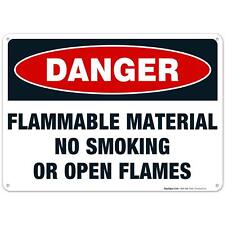 Danger Flammable Materials Sign, No Smoking Or Open Flames Sign, 10x14 Inches, R
