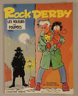 Rock Derby Voleurs de poupees Greg Collection Vedette 38 Lombard EO TBE