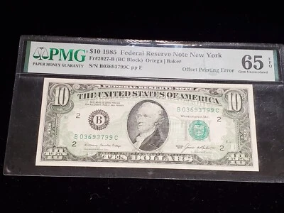 1985 $10 New York PMG 65 EPQ OFFSET PRINTING ERROR (Z-0445) - Image 1 of 2