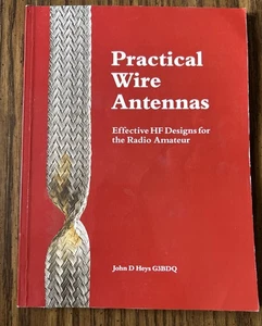 Practical Wire Antennas - Picture 1 of 2