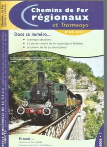 CHEMINS DE FER REGIONAUX & TRAMWAYS N°313 TRAMWAYS UKRAINIENS / LE HAUT-QUERCY - Imagen 1 de 1