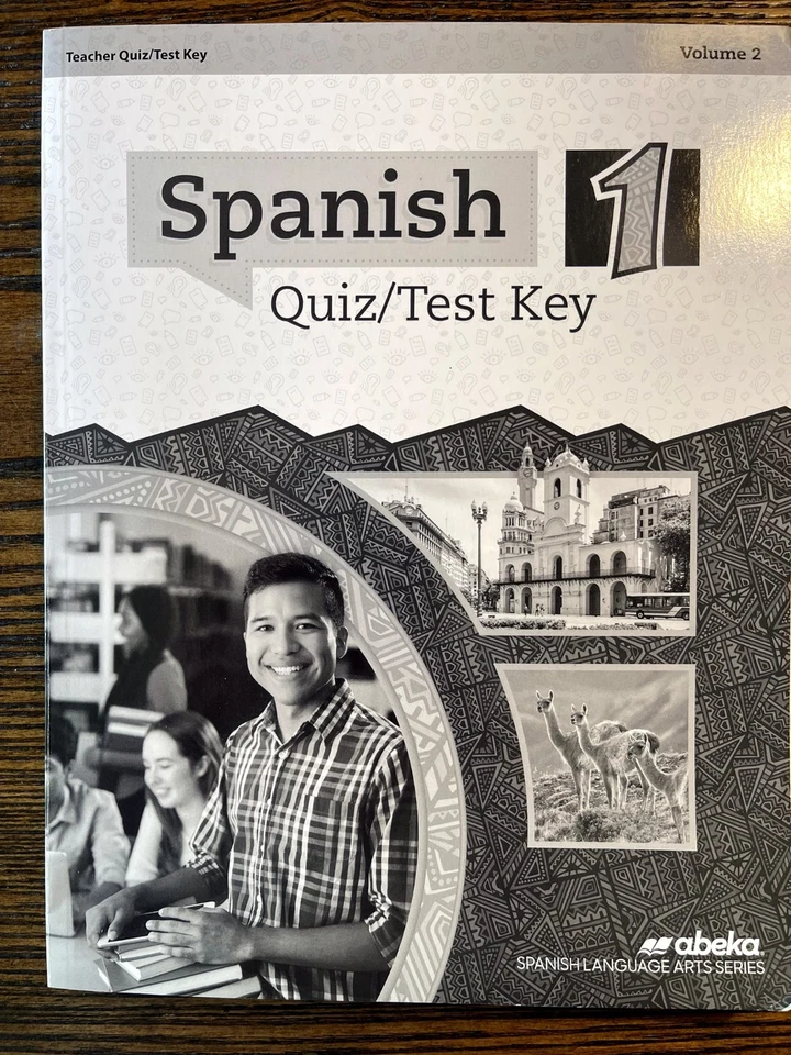Abeka Spanish 1 Quiz and Test Teacher QuizTest Key Volume 2 - Image 1 of 1