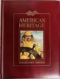 American Heritage Magazine Hard Cover Collector’s Edition - June/July 1981