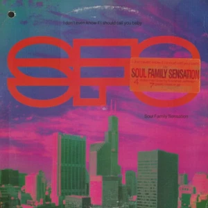 Vinyl Maxi Soul Family Sensation I Don't Even Know If I Should Call You Baby 12" - Picture 1 of 4