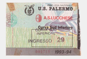 54227 249/tt Stadion Ticket - PALERMO vs LUCCHESE - 1993/1994 - Bild 1 von 3