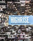 Highrise: The Towers In The World And The World, Cizek, Woudstra Hardcover-#