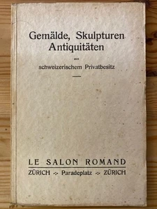 Gemälde, Skulpturen, Antiquitäten aus schweizerischem Privatbesitz. Katalog. Aus - Picture 1 of 1