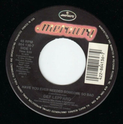 Def Leppard 7" "Have You Ever Needed Someone So Bad " Mercury (864 136-7), NM - Image 1 of 2