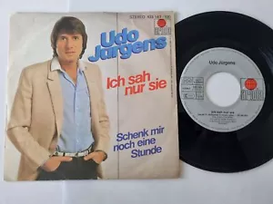 Udo Jürgens - Ich sah nur sie/ Schenk mir noch eine Stunde 7'' Vinyl Germany - Picture 1 of 1