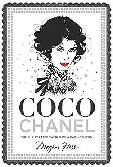 Coco Chanel. The illustrated world of a fashion ico... | Buch | Zustand sehr gut - Bild 1 von 2