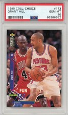 1995 GRANT HILL U D COLLECTOR'S CHOICE #173 HILL VS JORDAN PSA 10 POP 6