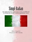 Simpl-Italian: An informative and i... by Hotimsky, Frances Paperback / softback