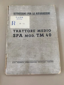 Ww2 Manuale Trattore Artiglieria Medio Spa Mod TM 40 Raro 1944 Torino - Foto 1 di 13