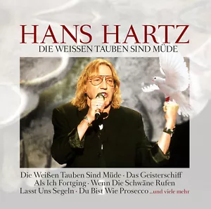 CD Hans Hartz Die Weissen Tauben Sind Müde - Bild 1 von 1