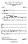 Blowin' in the Wind Festival Choral SATB Peter, Paul & Mary
