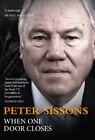 When One Door Closes by Peter Sissons Hardback Book The Cheap Fast Free Post