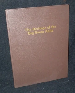 The Heritage of the Big Santa Anita (Calif) by Glen Owens, 1981,1st Ed.~Signed - Imagen 1 de 8
