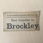 Luggage. Label,    (  L,B,S,C,R,    East. Croydon.  To. Brockley,     )