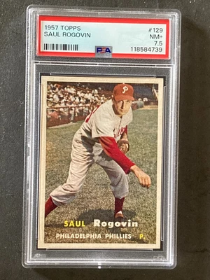 1957 Topps #129 Saul Rogovin PSA 7.5 - Image 1 of 2