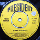 Felice Taylor - Suree-Surrender, 7"(Vinyl)
