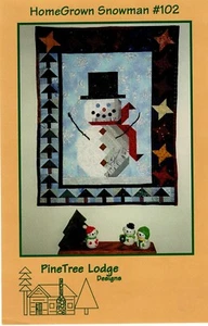 Homegrown Snowman Wall Quilt Pattern by Pine Tree Lodge Designs 102 - Picture 1 of 2