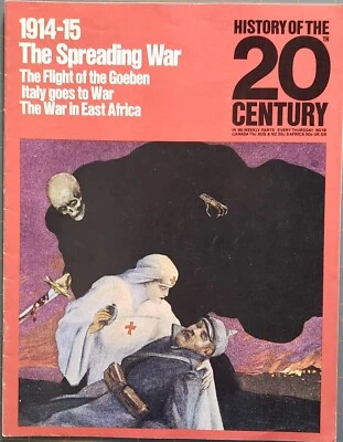History Of the 20th Century Magazine 1969 The Spreading War Issue #18 - Image 1 of 4