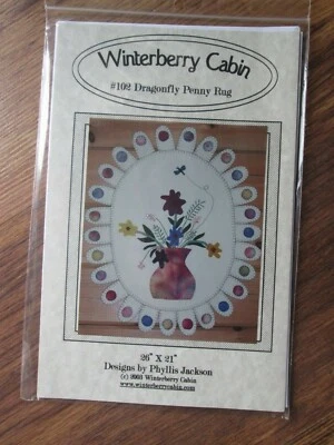 #102 Dragonfly Penny Rug Pattern - Winterberry Cabin 2003 Phyllis Jackson - Image 1 of 4