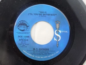B.T. Express: Do It ['Til You're Satisfied] / long version  [NEW Unplayed Copy] - Imagen 1 de 2