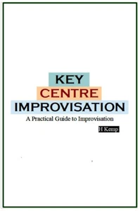 Key Center Improvisation: Ein praktischer Leitfaden zur Improvisation - Bild 1 von 5