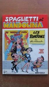 SPAGHETTI ET MANDOLINA : LES TONTONS - E.O. -1985- DINO ATTANASIO - ED. ARCHERS - Imagen 1 de 1